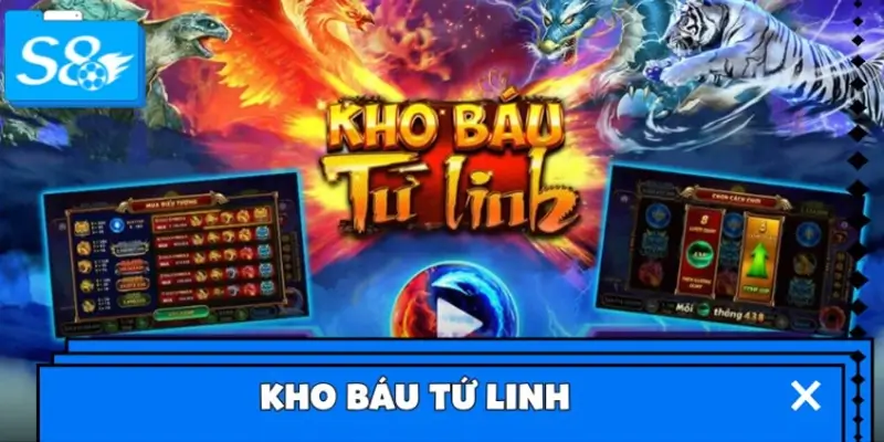 Kho Báu Tứ Linh - Siêu phẩm với 4 linh vật huyền thoại