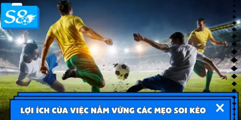 Tại sao việc nắm rõ các mẹo soi kèo bóng đá lại quan trọng?