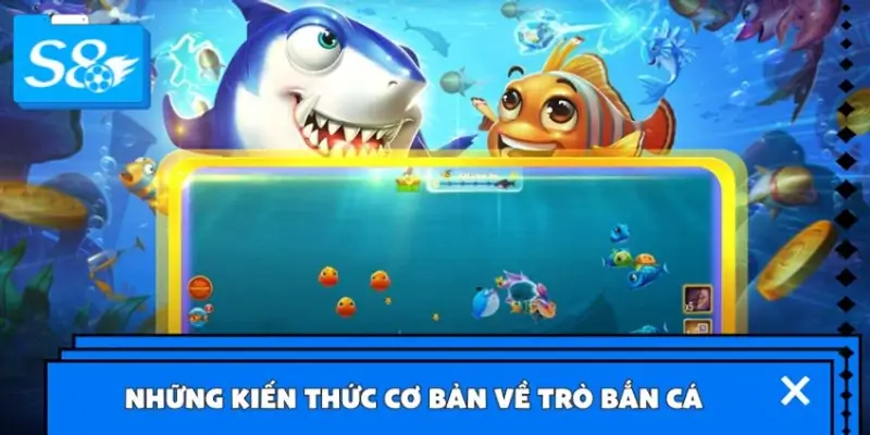 Tổng quan về game bắn cá Tổng quan về game bắn cá