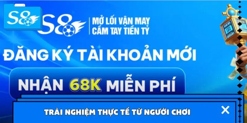Trải nghiệm thực tế từ người chơi và lời đáp cho thắc mắc S8 có lừa đảo không? Trải nghiệm thực tế từ người chơi và lời đáp cho thắc mắc S8 có lừa đảo không?